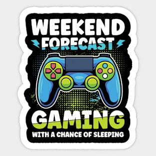 Weekend Forecast Gaming With a Chance of Sleeping Sticker